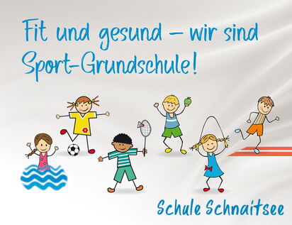 Die Schule Schnaitsee ist ausgezeichnet als Sport-Grundschule